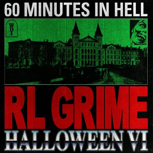 RL Grime - Halloween VI
