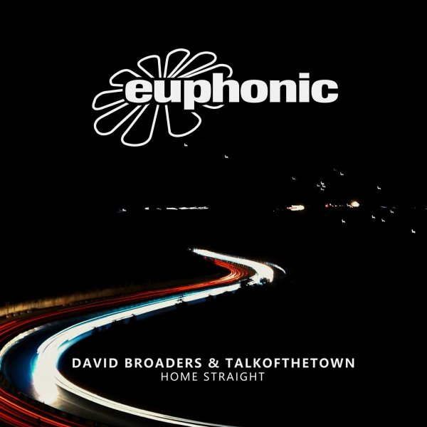 David Broaders, talkofthetown - Home Straight (DJ Version)