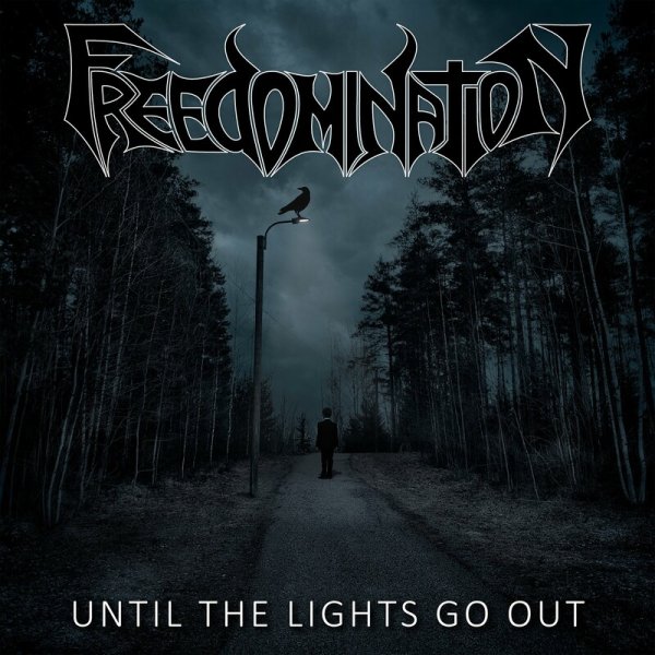 Freedomination - Unleash Hell