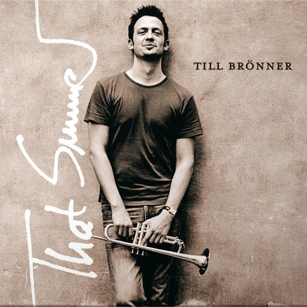 Till Brönner - Your Way To Say Goodbye