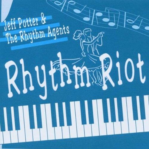 Jeff Potter &amp; The Rhythm Agents - You Gotta Love 'em