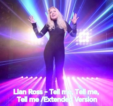 Lian Ross - Tell me, Tell me, Tell me /Extended Version 2026