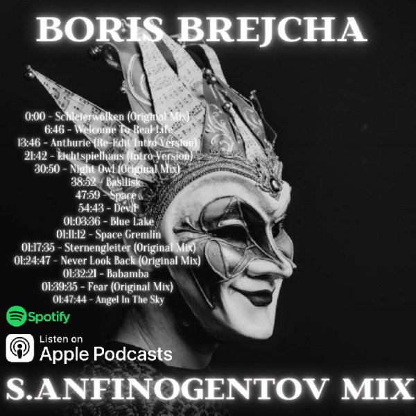 S.Anfinogentov - Boris Brejcha mix