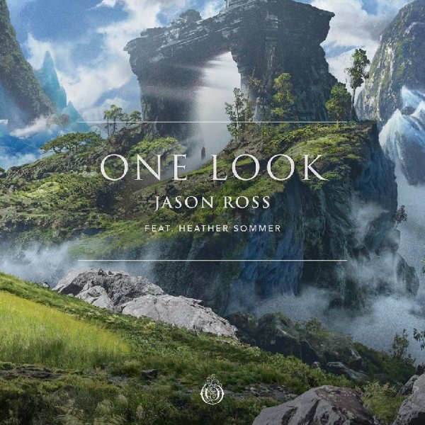 Jason Ross feat. Heather Sommer - One Look (Original Mix)