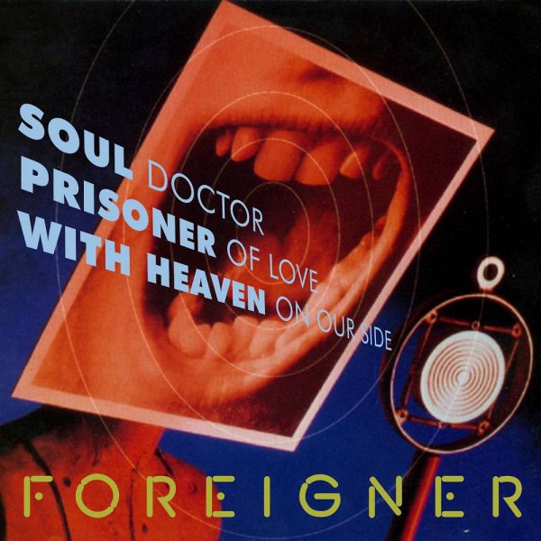 Foreigner - Soul Doctor