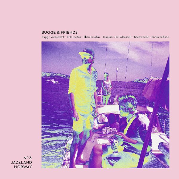 Bugge Wesseltoft,İlhan Erşahin,Joaquin Claussell,E - Make it