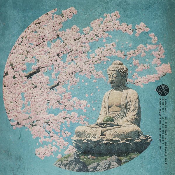 Baby Doc &amp; The Dentist - Mantra to the Buddha (Perfect Stranger &amp; Sphera remix)