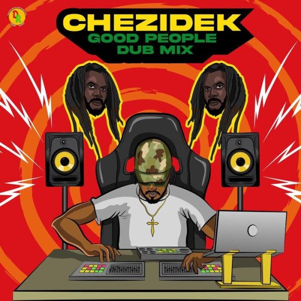 Chezidek &amp; Adrian Donsome Hanson - Good People (Dub Mix)
