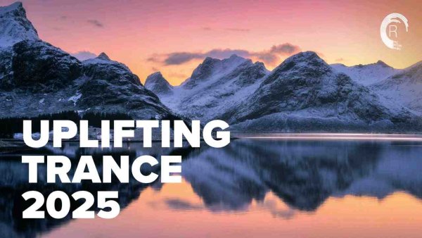 Trance Music - Uplifting Trance 2025
