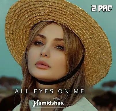 2 pac - All eyes on me (Hamidshax Deep House Remix)