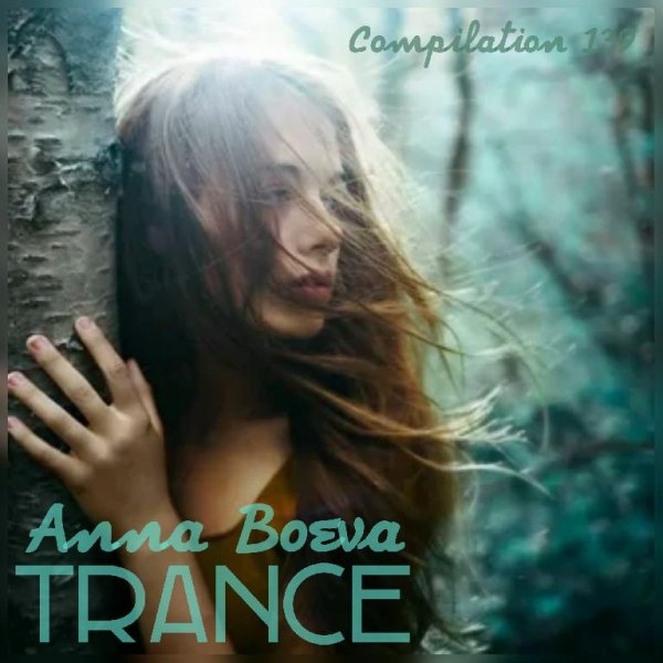 Anna Boeva - Compilation 139
