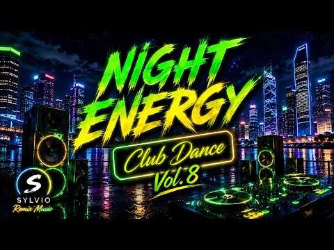 Sylvio - NIGHT ENERGY