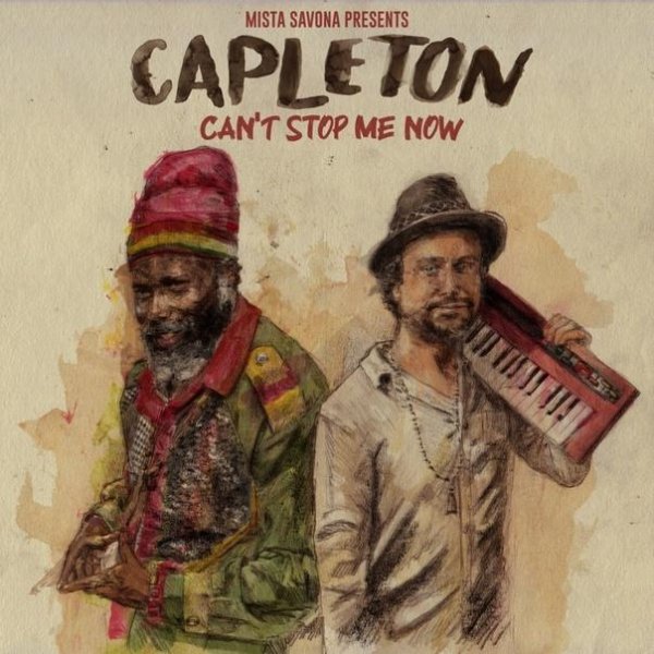 Capleton &amp; Mista Savona - Can't Stop Me Now