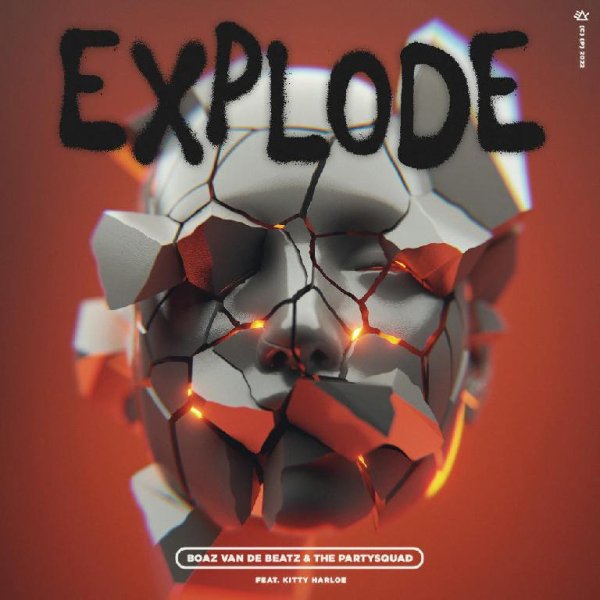 Boaz van de Beatz & The Partysquad Feat. Kittie Harloe - Explode