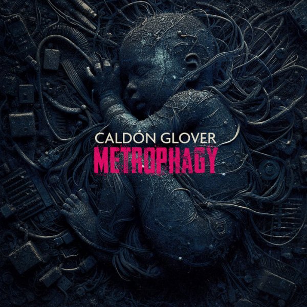 Caldon Glover - Accelerated Decay