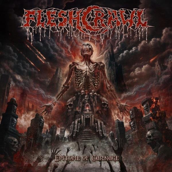 Fleshcrawl - Rebuilt from Flesh