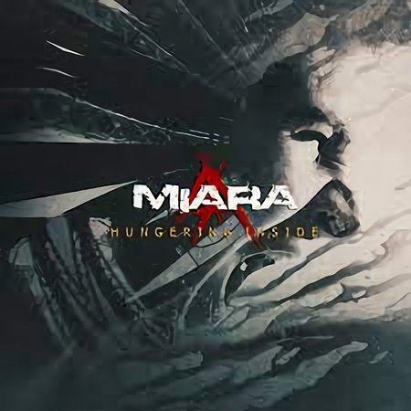 Miara - Hungering Inside