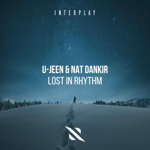 U-Jeen &amp; Nat Dankir - Lost in Rhythm (Extended Mix)