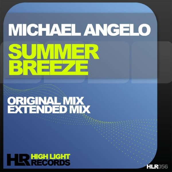 Michael Angelo - Summer Breeze (Original Mix)