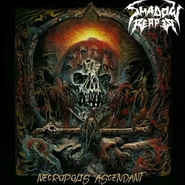 Shadow Reaper - Lament of the Living