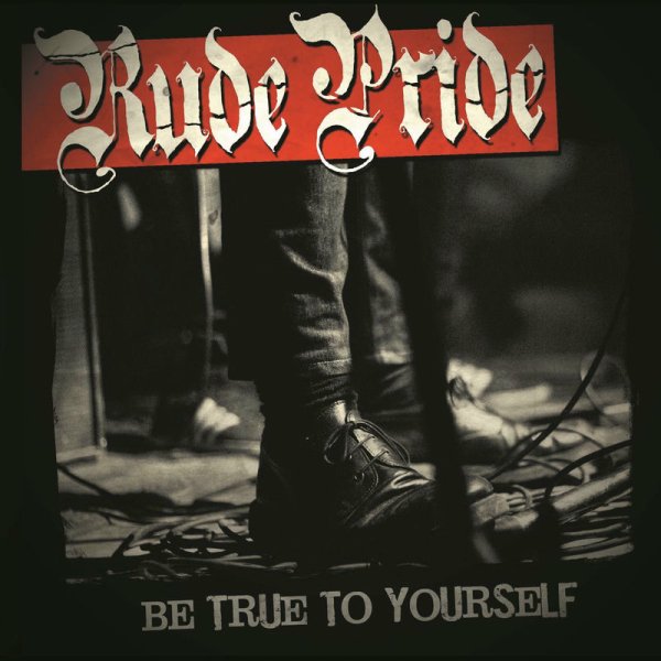 Rude Pride - My Way of Life