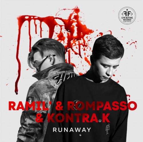 Ramil,Rompasso,Kontra K - Runaway