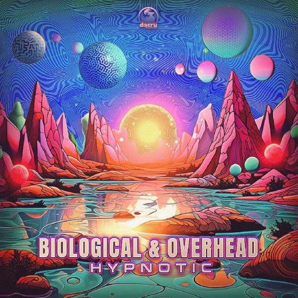 Biological (BR) &amp; Overhead (PSY) - Hypnotic