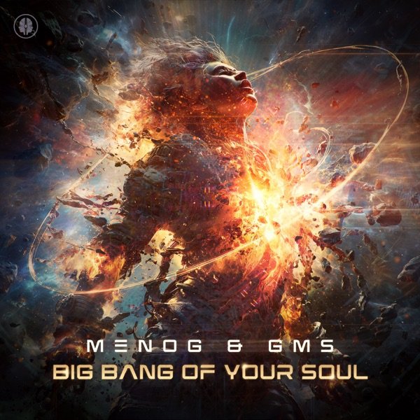 Menog &amp; GMS - Big Bang of Your Soul (Original mix)