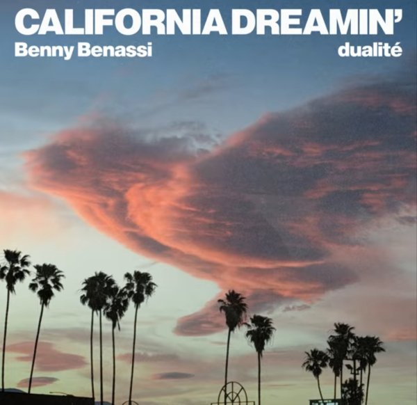 Benny Benassi - California Dreaming '