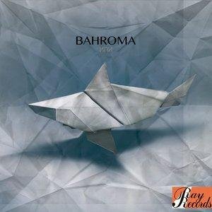 Bahroma - Пока-пора