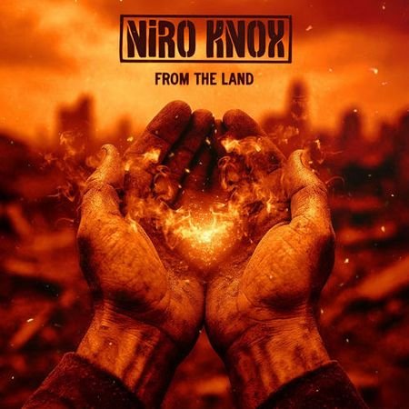 Niro Knox - From The Land