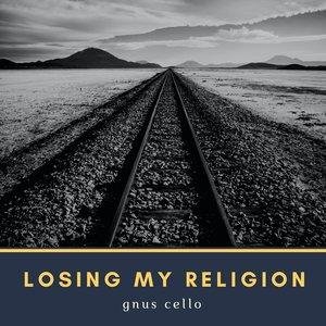 GnuS Cello - Losing My Religion