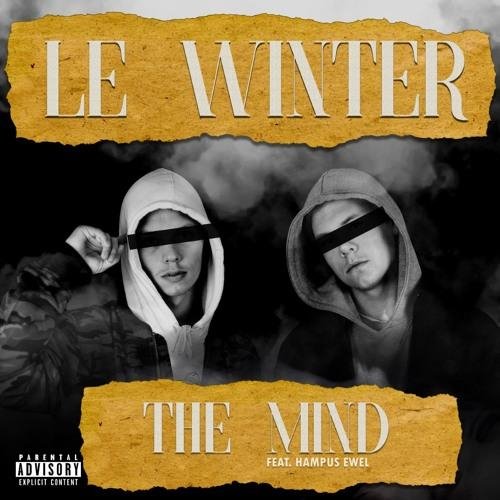 Le Winter &amp; Hampus Ewel - #The Mind