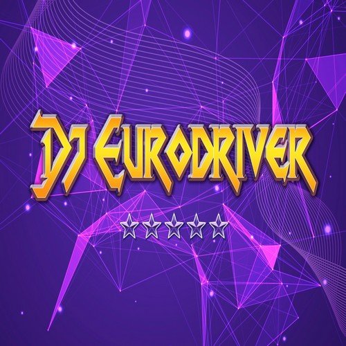 Dj Eurodriver - Faraway