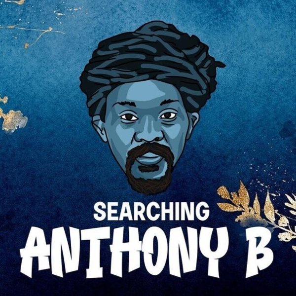 Anthony B, Kemar McGregor, Stephan Warren - Searching (in Dub)