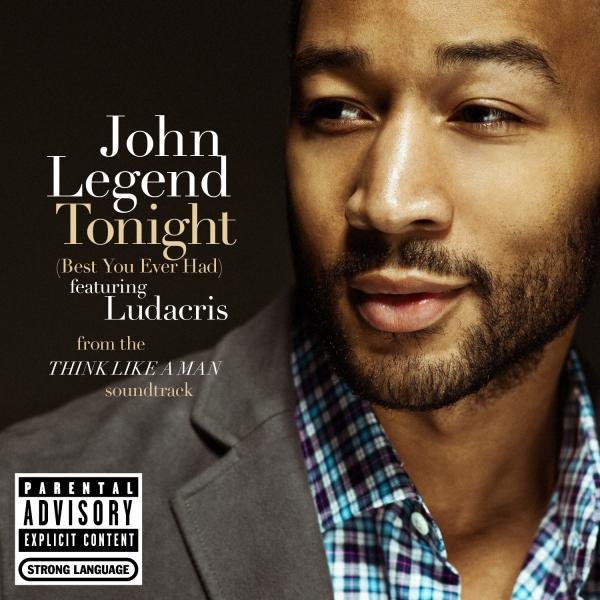 John Legend Ft. Ludacris - Tonight Best You Ever Had