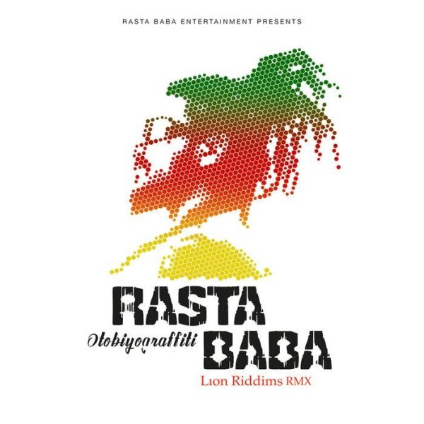 Rasta Baba - Otobiyograffiti (LionRiddims Remix)