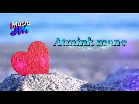 Music JM - Atmink mane
