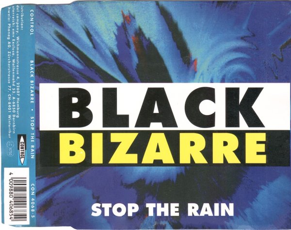 Black Bizarre - Stop The Rain (Special Roll Mix)_(1993)_CD-Rip