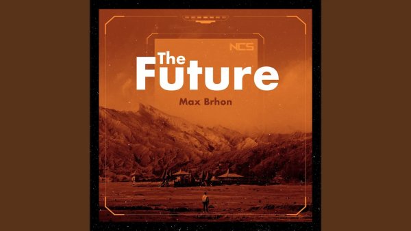 Max Brhon - The Future