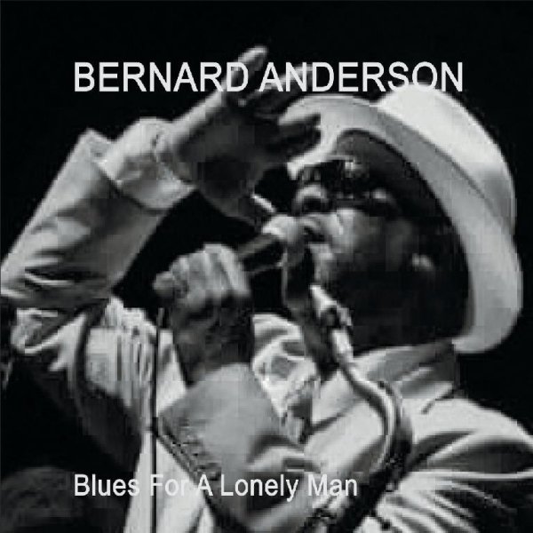 Bernard Anderson - Let's Bring Love Back into the World