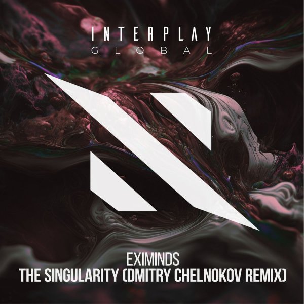 Eximinds, Dmitry Chelnokov - The Singularity (Dmitry Chelnokov Remix)