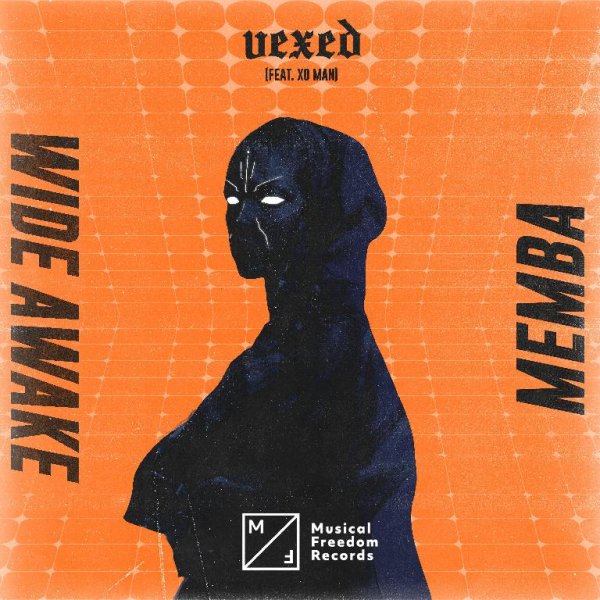 MEMBA, WiDE AWAKE feat. Xo Man - Vexed (feat. Xo Man)