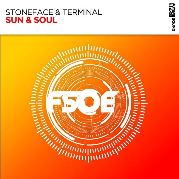 Stoneface &amp; Terminal - Sun &amp; Soul (Extended Mix)