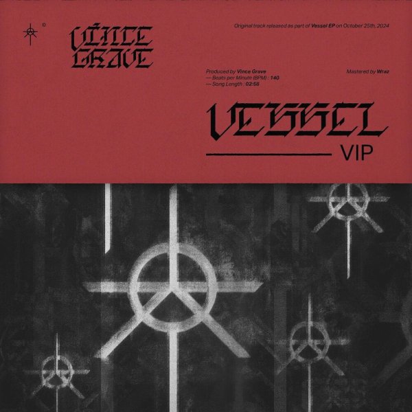 Vince Grave - Vessel VIP