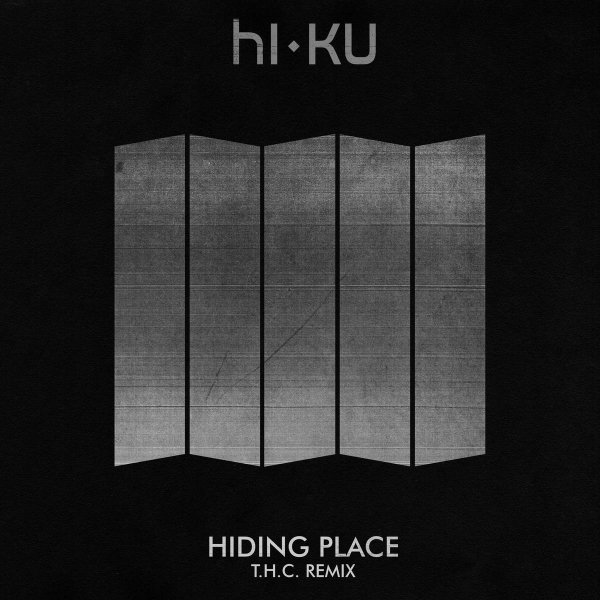 hiku - Hiding Places (THC Remix)