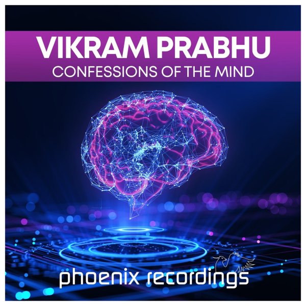 Vikram Prabhu - Confessions of the Mind (Extended Mix)