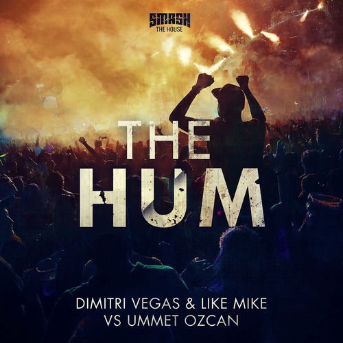 Dimitri Vegas, Like Mike, Ummet Ozcan - The Hum (NickNack Festival Trap Edit)