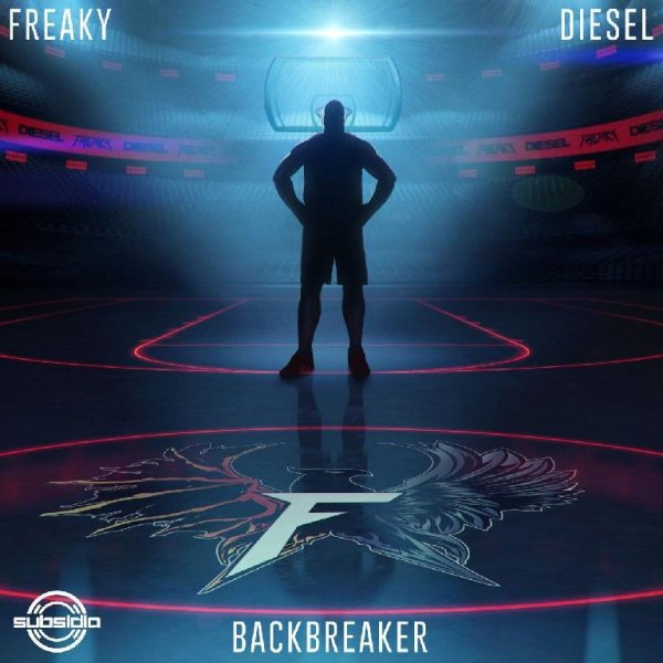 FreakY x Shaquille O'Neal - Backbreaker