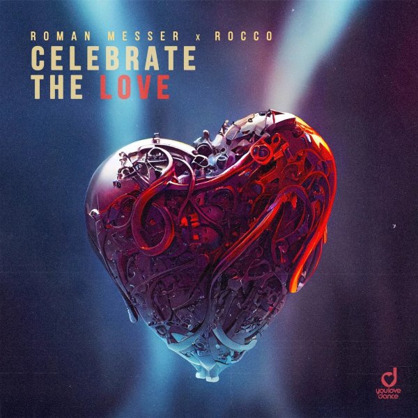 Roman Messer &amp; Rocco - Celebrate the Love (Extended Mix)
